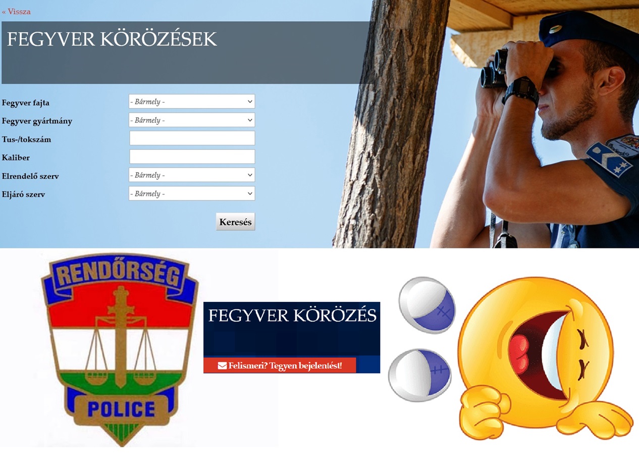 Fegyver körözések: Ha jól akarsz szórakozni
