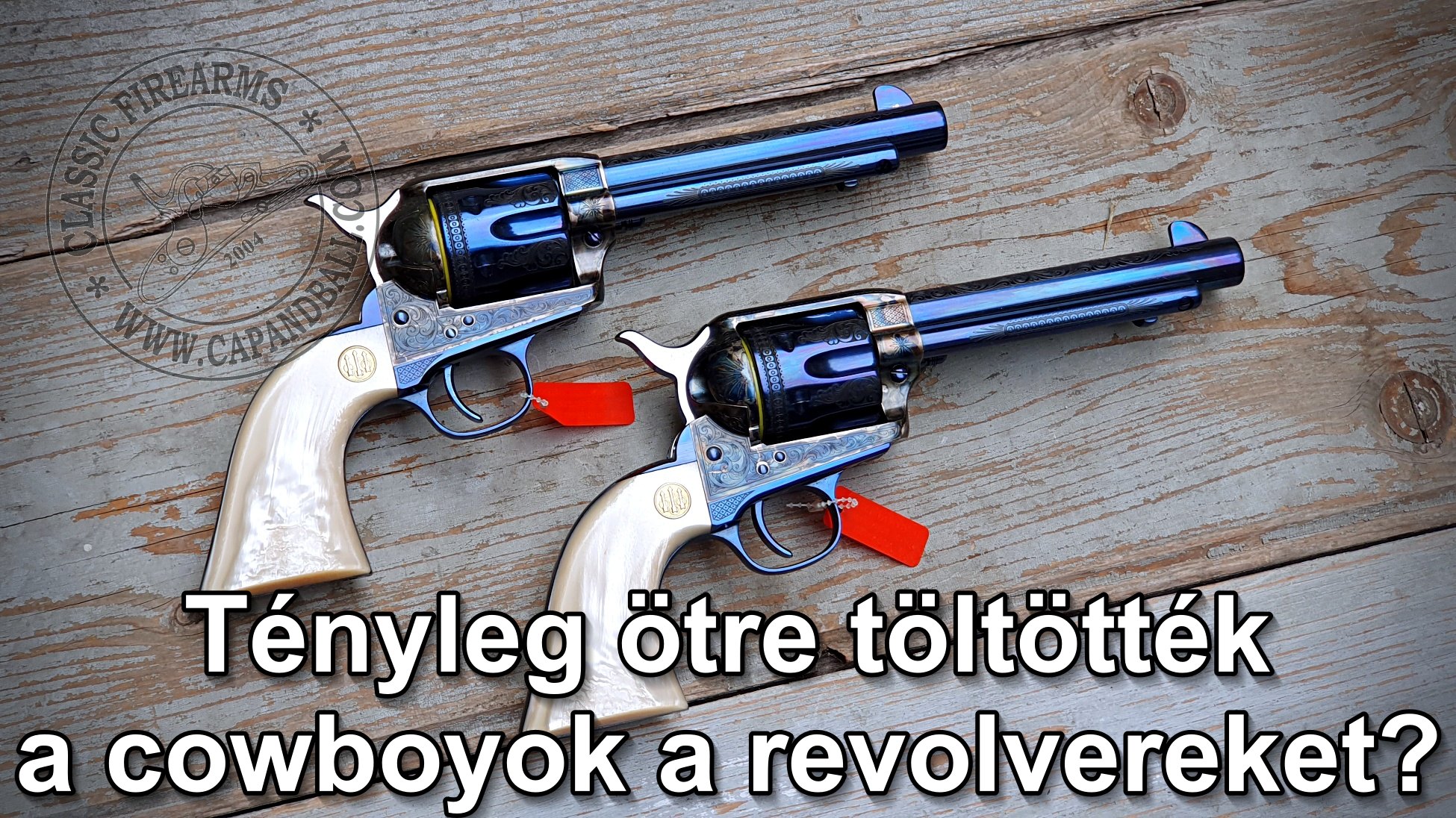 Tényleg ötre töltötték a cowboyok a hatlövetűt?